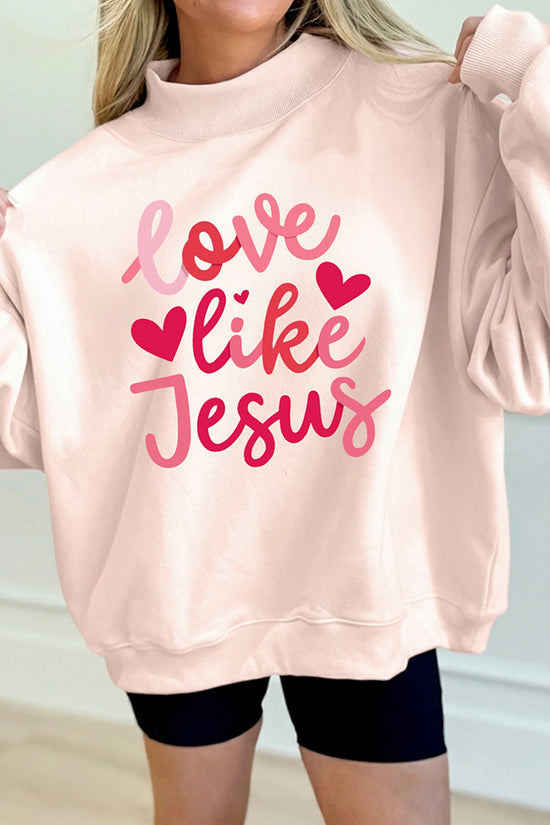 Love Like Jesus Mock Neck Graphic Sweatshirt